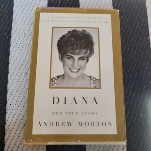 Diana Her True Story A Commemorative Edition 1997